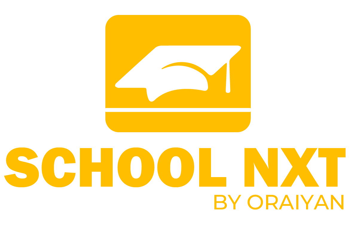 School Nxt by Oraiyan Innovations